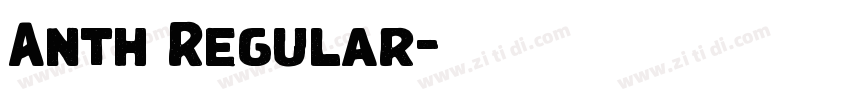 Anth Regular字体转换 Anth Regular字体转换